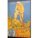 Jozef Bialoskorsky Volume I and II 10 Years of Hell in the Foreign Legion The Legion of Zatrats