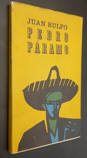 Juan Rulfo Pedro Paramo Powieść meksykańska Wydanie I