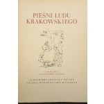 Włodzimierz Poźniak Pieśni ludu krakowskiego Wydanie I