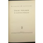 Wladyslaw Lozinski Polish Life in the Old Ages Edition 12 (5 illustrated)
