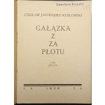Czesław Jastrzębiec-Kozłowski Gałązka z za płotu Lyrický cyklus Autorské venovanie Ossendowskému