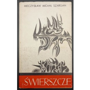 Mieczyslaw Michal Szargan Cvrčky 1. vydanie Vydanie s venovaním autora