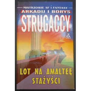 Arkady und Boris Strugatsky Flucht nach Amalthea Die Praktikanten 1. Auflage