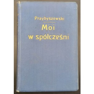 Stanisław Przybyszewski Moi współcześni Wśród obcych