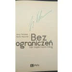 Jerzy Vetulani Maria Mazurek Bez ograniczeń Jak rządzi nami mózg Z autografem autora!