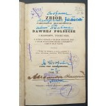 Zbiór Pamiętników Historycznych o Dawnej Polszcze z rękopisów, tudzież dzieł (...) Wydanie Nowe Jana Nepomucena Bobrowicza Rok 1839