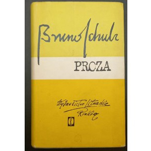 Bruno Schulz Prose Edition I