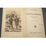 Jules Verne Domovina trosečníků Fantasy román ve dvou částech s 8 ilustracemi