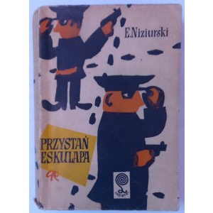 Edmund Niziurski Przystań Eskulapa I Ausgabe