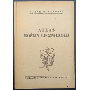 Jan Muszyński Atlas of medicinal plants