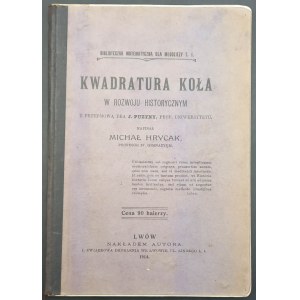 Michal Hrytsak The squaring of the circle in historical development The year 1914