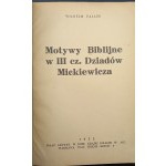 Wilhelm Fallek Motywy Biblijne w III cz. Dziadów Mickiewicza Rok 1932