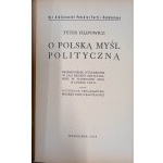 Tytus Filipowicz Za polské politické myšlení Projev pronesený v sále Resursa Obywatelska ve Varšavě 26. února 1936.