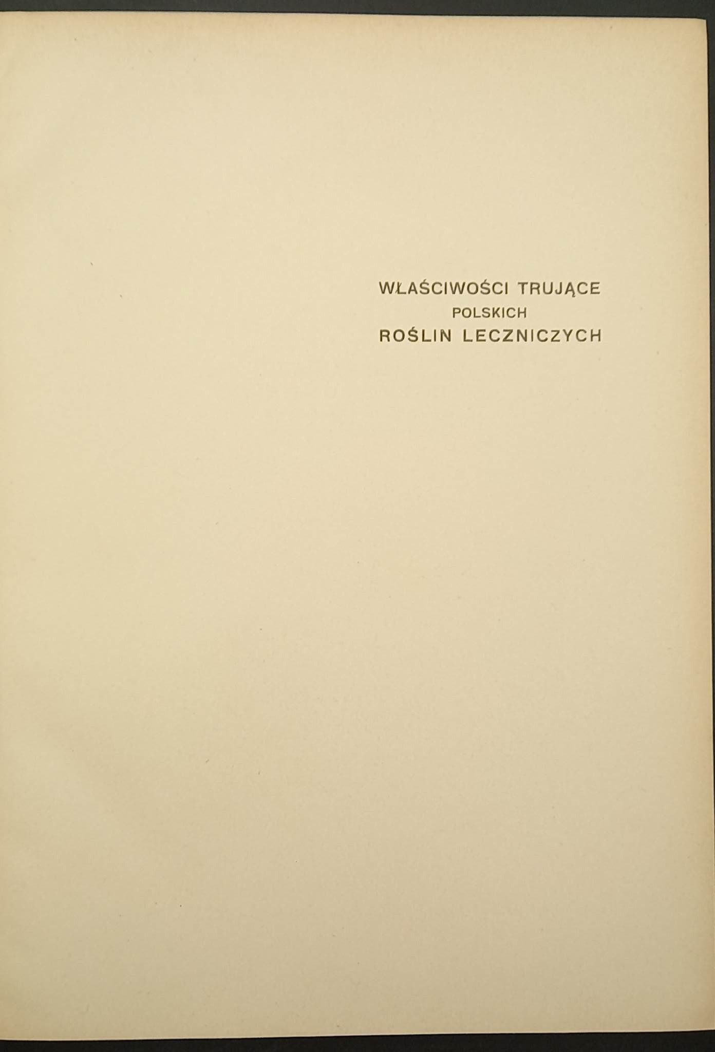 Leonidas Świejkowski Właściwości trujące polskich roślin leczniczych