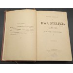 Szymon Askenazy Dwa stulecia XVIII i XIX Badania i przyczynki I Wydanie II Rok 1903