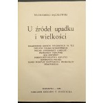 Włodzimierz Bączkowski An der Quelle von Niedergang und Größe Das Jahr 1935