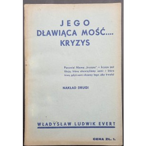 Władysław Ludwik Evert Jego dławiąca mość... Kryzys Rok 1936