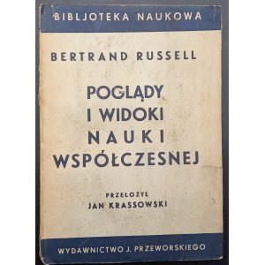 Bertrand Russell Poglądy i widoki nauki współczesnej