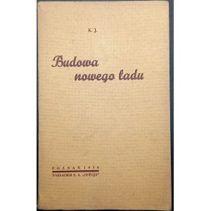 Klemens Jędrzejewski Budovanie nového poriadku Rok 1938 Endecia