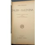 Józef Lutosławski Chleb i Ojczyzna Rok 1919