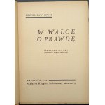 Bronislaw Siwik V boji za pravdu (Úvahy o mezilidských vztazích) Rok 1928