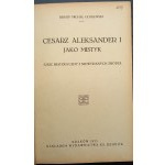 Biskup Michael Godlewski Cisár Alexander I. ako mystik Historický náčrt z nepublikovaných zdrojov Rok 1923