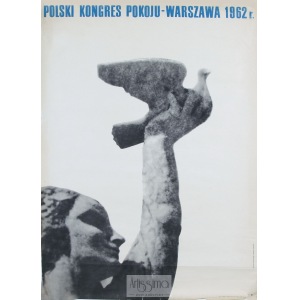 Władysław Przystański, Zdzisław Osakowski, Plakat Polski Kongres Pokoju – Warszawa, 1962, 1962