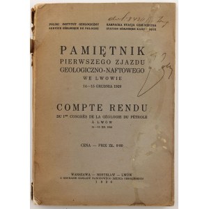 ERINNERUNGEN AN DEN ERSTEN GEOLOGISCHEN UND ERDÖLKONGRESS IN LEMBERG 14-15 DEZEMBER 1929
