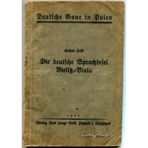 (BIELSKO-Biała). Die Deutsche Sprachinsel Bielitz-Biala.