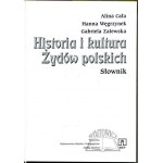 CAŁA Alina, Węgrzynek Hanna, Zalewska Gabriela, Historia i kultura Żydów Polskich. Wörterbuch.
