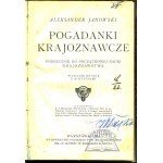 JANOWSKI Aleksander, Pogadanki krajoznawcze.