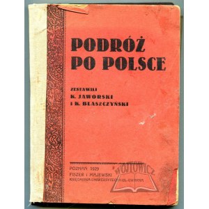 JAWORSKI K., Błaszczyński K., Podróż po Polsce.