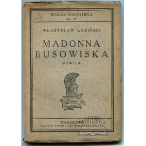 ŁOZIŃSKI Władysław, Madonna Busowiska.