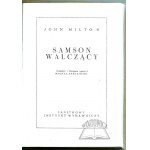 MILTON John, Samson Walczący.
