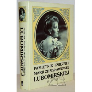 PAMIĘTNIKI księżnej Marii Zdzisławowej Lubomirskiej 1914-1918.