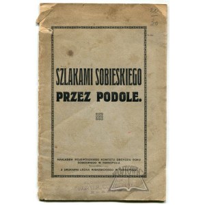 Sobieski's TRAILS through Podolia.