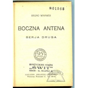 WINAWER Bruno, Boczna Antena. Serja Druga.