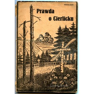 WOJNAR Wiesław, Prawda o Cierlicku