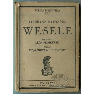 WYSPIAŃSKI Stanisław, The Wedding. A drama in three acts.