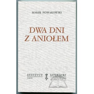 NOWAKOWSKI Marek, Dwa dni z aniołem.