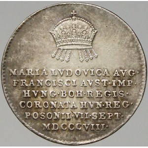 Marie Ludovika. Korunovační žeton na korunovaci v Bratislavě 1808.