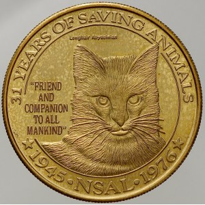 mimoevropské medaile. USA. 31 let spolku pro ochranu zvířat NSAL 1945 – 1976.