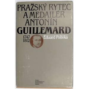Polívka, E.: Pražský rytec a medailér Antonín Guillemard. ČNS Praha 1988. Podpis autora