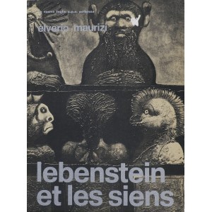 Jan LEBENSTEIN (1930 - 1999), Lebenstein et les siens, 1972