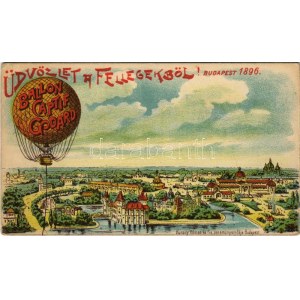1896 Budapest - Üdvözlet a fellegekből! Eugéne Godard hőlégballonja (Ballon Captif Godard)...