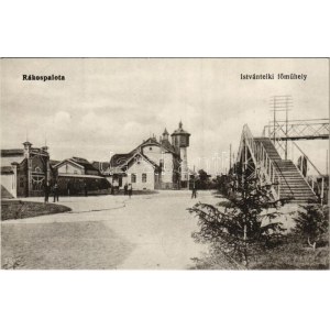 Budapest IV. Istvántelek, Istvántelki főműhely (akkoriban Rákospalota része), felüljáró híd a vasútnál...