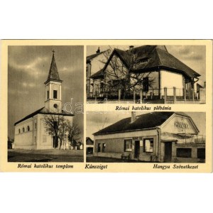 Kunsziget (Győr), Római katolikus templom és plébánia, Hangya szövetkezet üzlete...