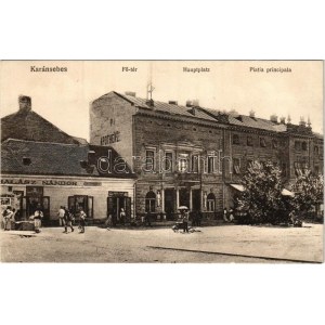Karánsebes, Caransebes; Fő tér, gyógyszertár, Pataky Árpád üzlete, Halász Nándor üzlete és saját kiadása / Hauptplatz...