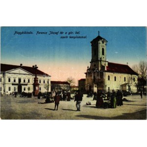 Nagykikinda, Kikinda; Ferenc József tér, Görögkeleti szerb templom, piac / square, market...