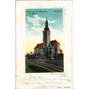 1904 Sankt Ruprecht an der Raab (Steiermark), Pfarrkirche / church (Rb)